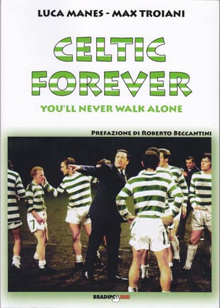 Celtic forever -You'll never walk alone
